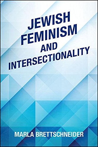 Jewish Feminism and Intersectionality   2016 9781438460338 Front Cover