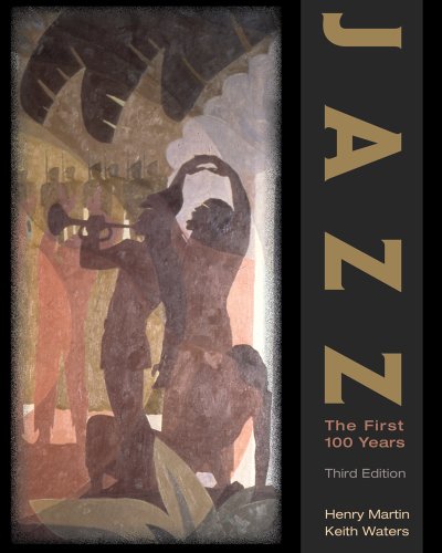 Jazz The First 100 Years 3rd 2012 9781439083338 Front Cover