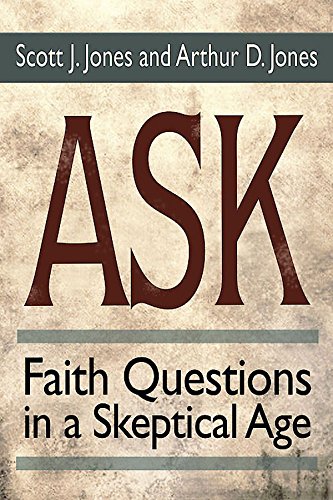 Ask Faith Questions in a Skeptical Age  2015 9781501803338 Front Cover