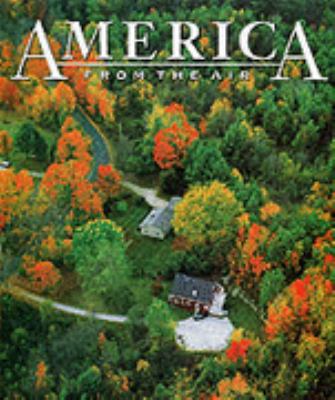 America from the Air N/A 9788880958338 Front Cover