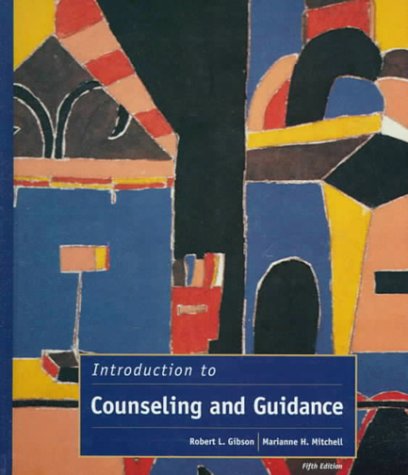 Introduction to Counsel and Guidance  5th 1999 9780132735339 Front Cover