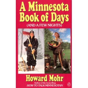 Minnesota Book of Days (And a Few Nights)  N/A 9780140118339 Front Cover