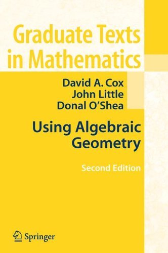 Using Algebraic Geometry  2nd 2005 (Revised) 9780387207339 Front Cover