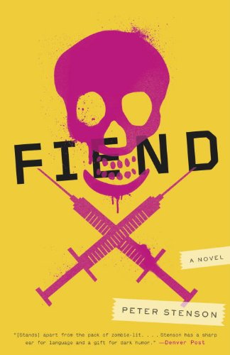 Fiend A Novel N/A 9780770436339 Front Cover