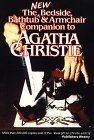 Bedside, Bathtub and Armchair Companion to Agatha Christie  N/A 9780804467339 Front Cover