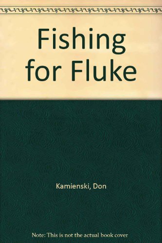 Fishing for Fluke  2004 9780923155339 Front Cover