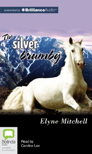 The Silver Brumby:   2013 9781743156339 Front Cover