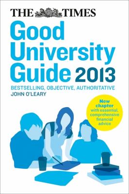 Times Good University Guide 2013   2012 9780007464340 Front Cover