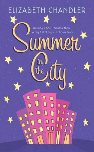 Summer in the City   2006 9780060847340 Front Cover