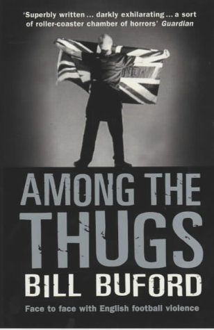 Among the Thugs N/A 9780099416340 Front Cover