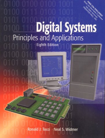 Digital Systems Principles and Applications 8th 2001 9780130856340 Front Cover