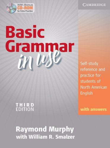 Basic Grammar in Use Self-Study Reference and Practice for Students of North American English 3rd 2010 (Revised) 9780521133340 Front Cover