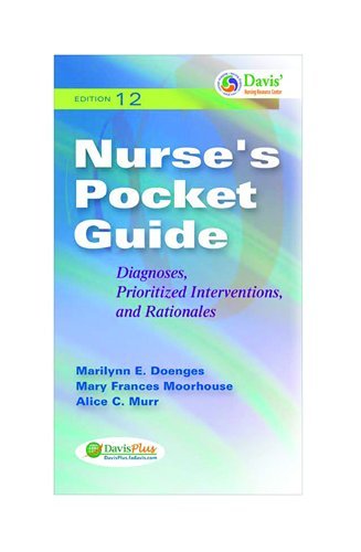 Nurse's Pocket Guide Diagnoses, Prioritized Interventions and Rationales 12th 2010 (Revised) 9780803622340 Front Cover