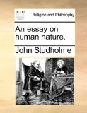 Essay on Human Nature N/A 9781170637340 Front Cover