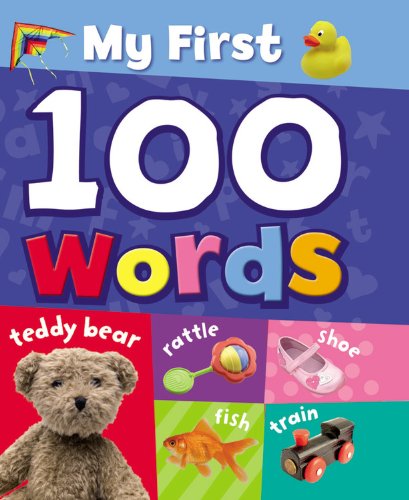 My First 100 Words:   2013 9781848987340 Front Cover