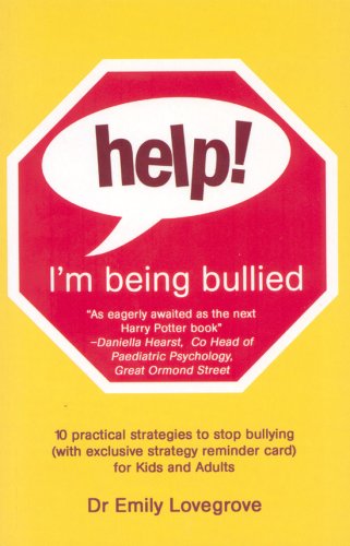 Help! I'm Being Bullied   2006 9781905170340 Front Cover