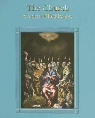 Church : A Spirit-Filled People N/A 9780026558341 Front Cover