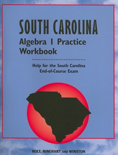 Holt Algebra 1 2003 : South Carolina Practice Workbook 3rd 9780030690341 Front Cover