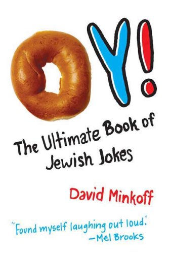 Oy! The Ultimate Book of Jewish Jokes N/A 9780312374341 Front Cover