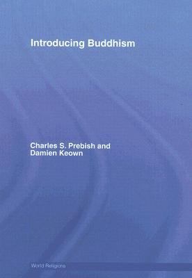 Introducing Buddhism   2006 9780415392341 Front Cover