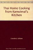 Thai Home-Cooking from Kamolmal's Kitchen  N/A 9780452258341 Front Cover