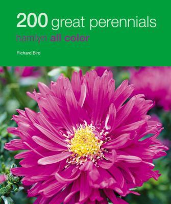 200 Great Perennials Hamlyn All Color N/A 9780600620341 Front Cover