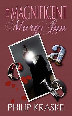 Magnificent Mary Ann  N/A 9780986520341 Front Cover