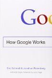 How Google Works   2014 9781455582341 Front Cover