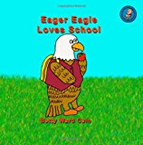 Eager Eagle Loves School  N/A 9781480076341 Front Cover