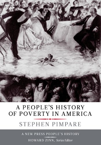 People's History of Poverty in America   2008 9781565849341 Front Cover