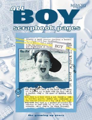 All Boy Scrapbook Pages   2004 9781892127341 Front Cover
