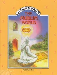 Stories from the Muslim World 2nd 1996 9781897940341 Front Cover