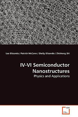 Iv-Vi Semiconductor Nanostructures  N/A 9783639155341 Front Cover