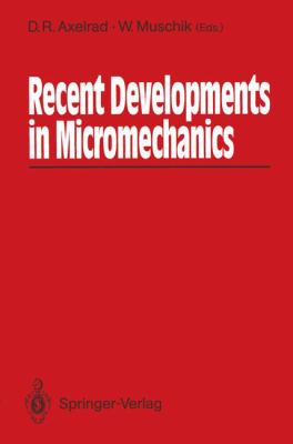Recent Developments in Micromechanics   1991 9783642843341 Front Cover