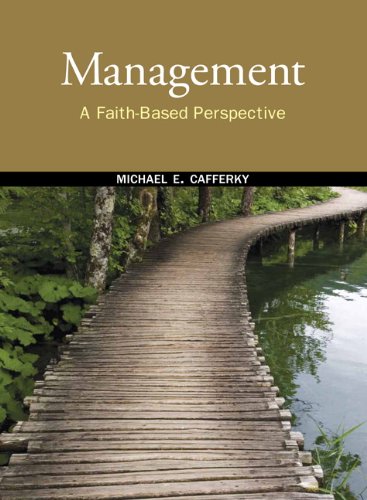 Management A Faith-Based Perspective  2012 9780136058342 Front Cover