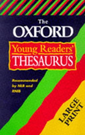Oxford Young Readers' Thesaurus   1999 (Large Type) 9780199105342 Front Cover