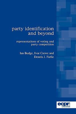 Party Identification and Beyond Representations of Voting and Party Competition N/A 9780955820342 Front Cover