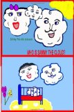 Who Is Sammy the Cloud? Book One of the Sammy the Cloud Series N/A 9781438247342 Front Cover