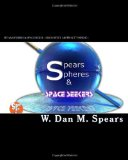 SpearsSpheres and SpaceSeekers Absolutely Abstract N/A 9781449900342 Front Cover