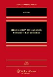 Regulation of Lawyers Problems of Law and Ethics 10th 2015 9781454847342 Front Cover