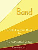 3-Note Exercise Book: Oboe  Large Type  9781491013342 Front Cover