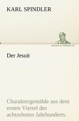 Jesuit   2011 9783842420342 Front Cover