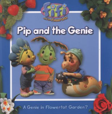 Pip and the Genie  2008 9780007265343 Front Cover