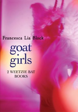 Goat Girls Witch Baby and Cherokee Bat and the Goat Guys  2004 9780060594343 Front Cover