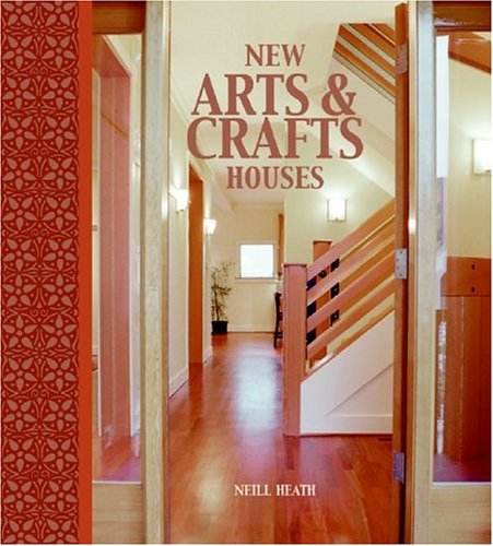 New Arts and Crafts Houses   2005 9780060833343 Front Cover