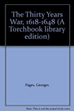 Thirty Years War, 1618-1648  1970 9780061360343 Front Cover