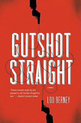 Gutshot Straight A Novel  2019 9780061766343 Front Cover