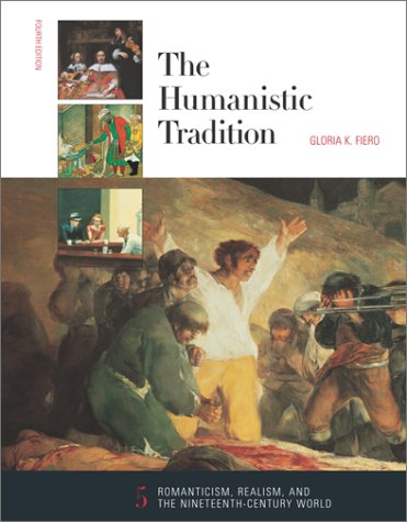Connect Plus Humanities Access Card for the Humanistic Tradition 4th 2002 9780072317343 Front Cover