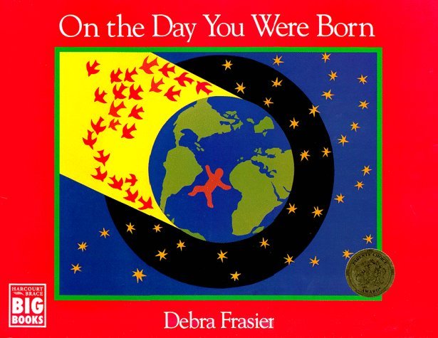 On the Day You Were Born   1991 (Enlarged) 9780152002343 Front Cover