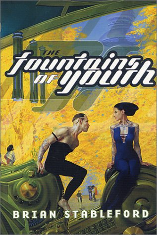 Fountains of Youth   2001 (Revised) 9780312875343 Front Cover